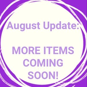 New Items Coming Soon!